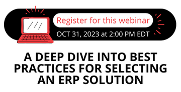 A Deep Dive into Best Practices for Selecting an ERP Solution