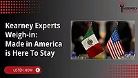 ASSEMBLY Audible In-Review - Kearney Experts Weigh In: Made in America is Here to Stay
