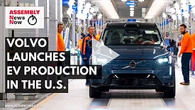 ASSEMBLY News Now episode 9: Volvo Launches EV Production in U.S.