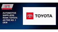 Automotive Suppliers Rank Toyota as the No. 1 OEM 