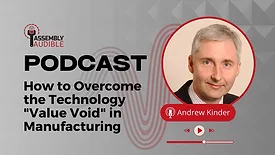 How to Overcome the Technology “Value Void” in Manufacturing