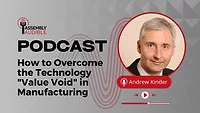 How to Overcome the Technology “Value Void” in Manufacturing How to Overcome the Technology “Value Void” in Manufacturing